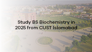 BS Biochemistry from CUST in 2025